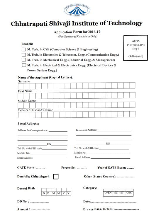 Application Form - Chhatrapati Shivaji Institute of Technology, Durg