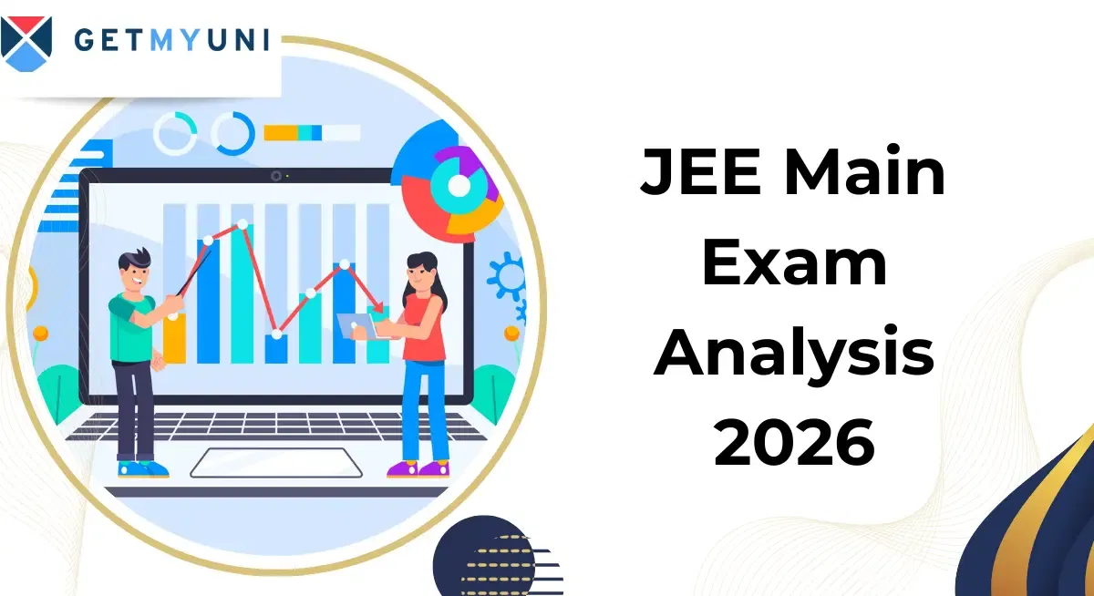 JEE Main Exam Analysis 2026: Previous Year's Trends, Uses