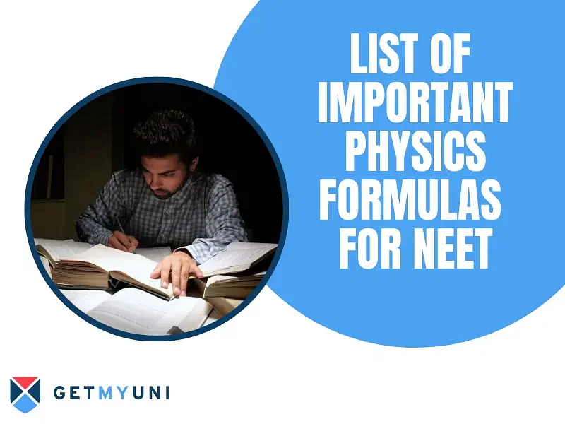 List of Important Physics Formulas for NEET 2025