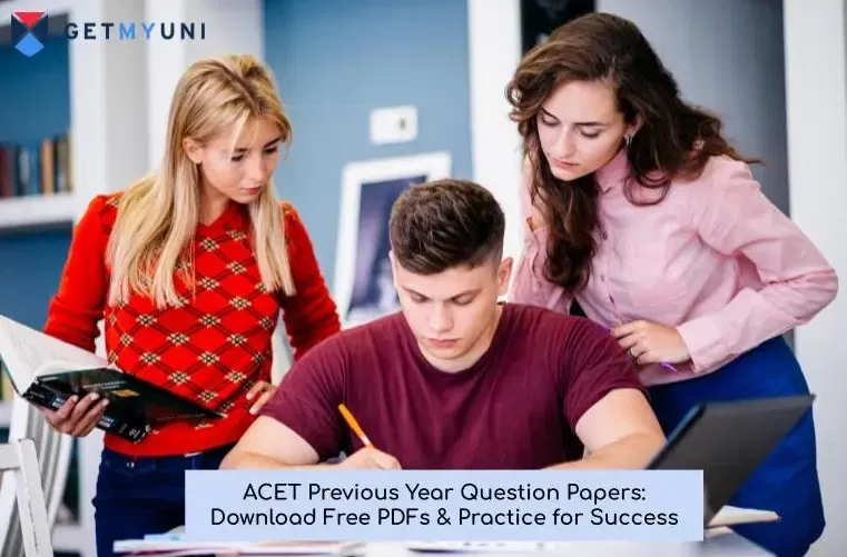 ACET Previous Year Question Papers: Download Free PDFs & Practice for Success