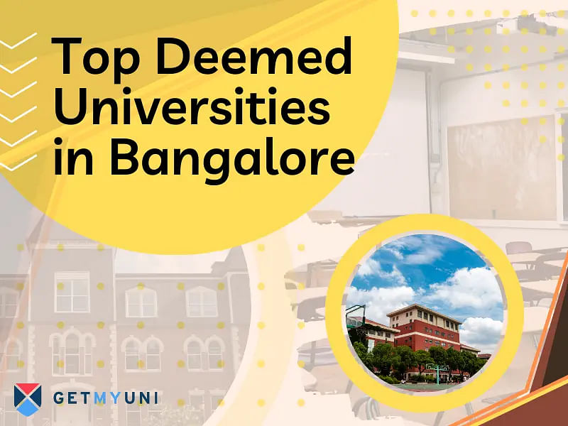 Top Deemed Universities in Bangalore 2024