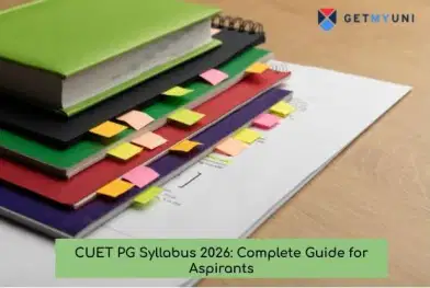CUET PG Syllabus 2026: Complete Guide for Aspirants