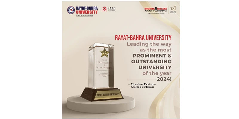 Rayat Bahra University Receives Prestigious University of the Year 2024 Award