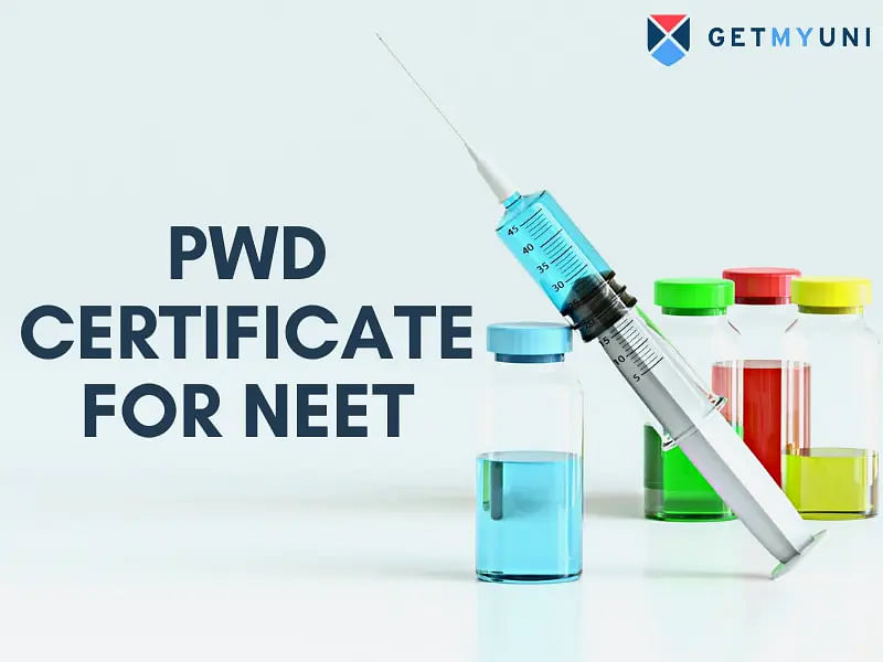 PwD Certificate for NEET 2024 - Reservation, Eligibility