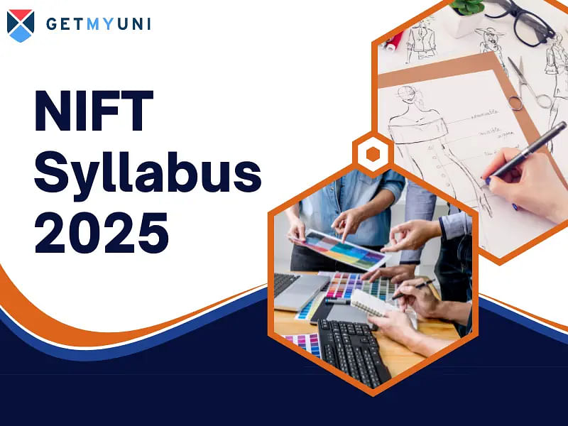 NIFT Syllabus 2025 for B.Des and M.Des 