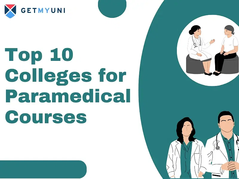 Top 10 Colleges for Paramedical Courses