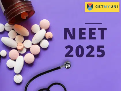 NEET 2025: Registration, Exam Date, Syllabus, Eligbility