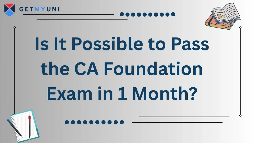 Is It Possible to Pass the CA Foundation Exam in 1 Month?