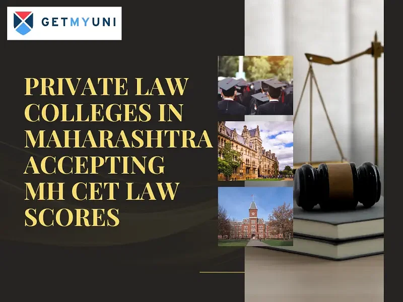 Private Law Colleges in Maharashtra Accepting MH CET Law Scores