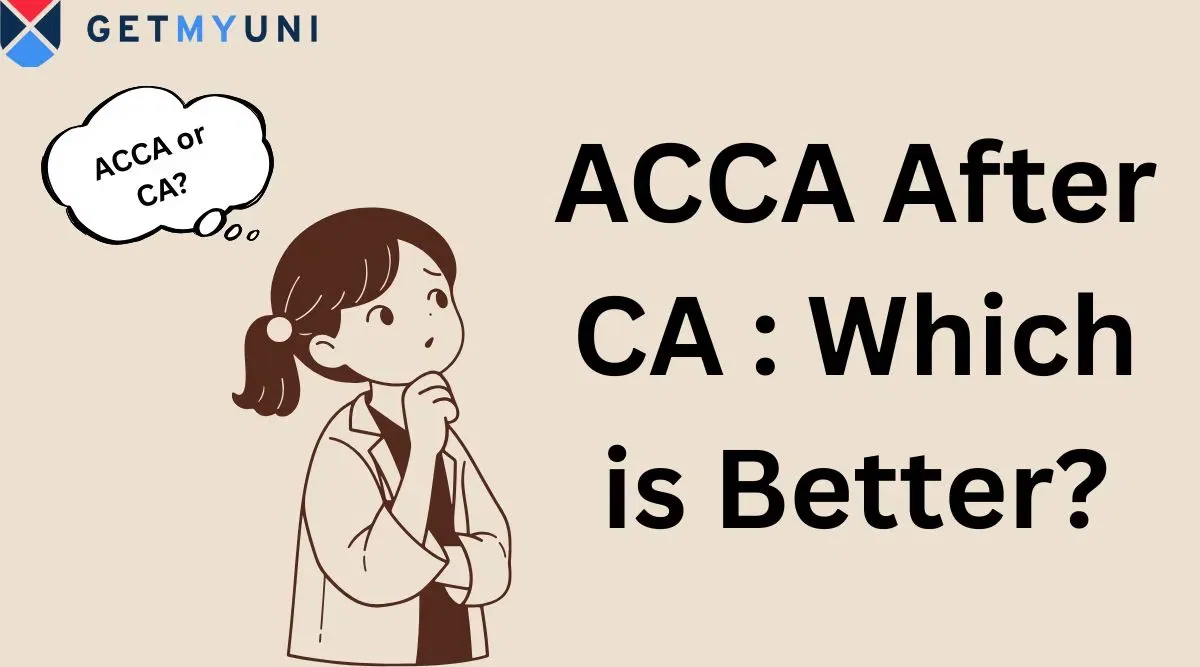 ACCA After CA : Which is Better?