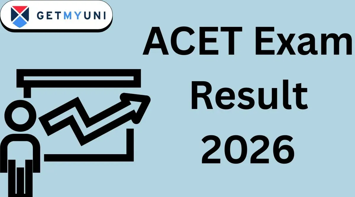 ACET Result 2026: Check Steps to Download, Direct Link