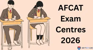 AFCAT Exam Centres 2026 List: Check State-wise List, Exam Day Guidelines