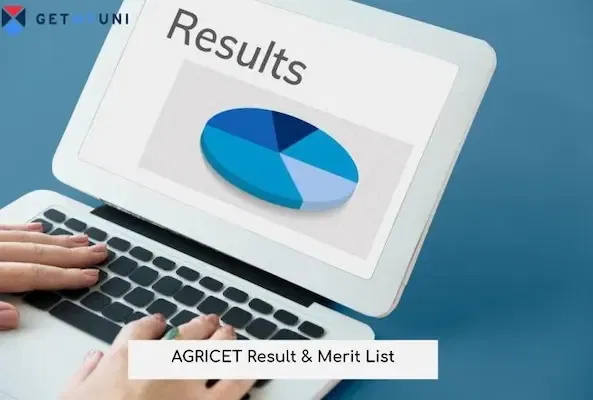 AGRICET 2025 Result & Merit List: Direct Link, Rank Card & Counselling Process