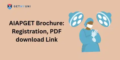 AIAPGET Brochure 2025: Registration (Over), PDF download Link