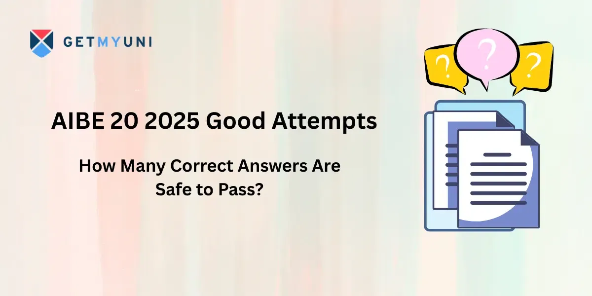 AIBE 20 2025 Good Attempts: How Many Correct Answers Are Safe to Pass?