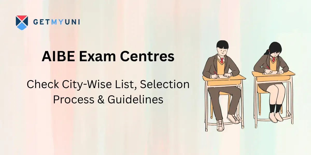 AIBE Exam Centres: Check City-Wise List, Selection Process & Guidelines