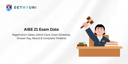 AIBE 21 Exam Dates 2026: Check Complete Exam Schedule, Answer Key & Result Dates