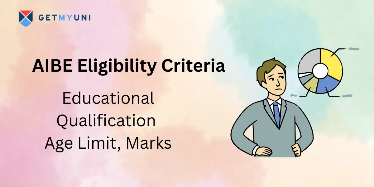 AIBE Eligibility Criteria: Educational Qualification, Age Limit, Marks & More