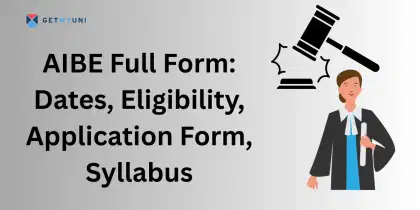 AIBE Full Form: Dates, Eligibility, Application Form, Syllabus