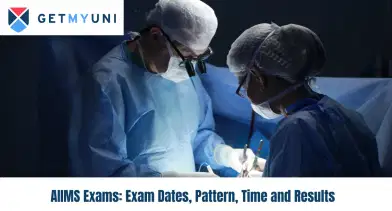 AIIMS Exams 2025: Exam Dates, Pattern, Time and Results