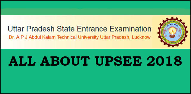 AKTU has released UPSEE 2018 Official Notification