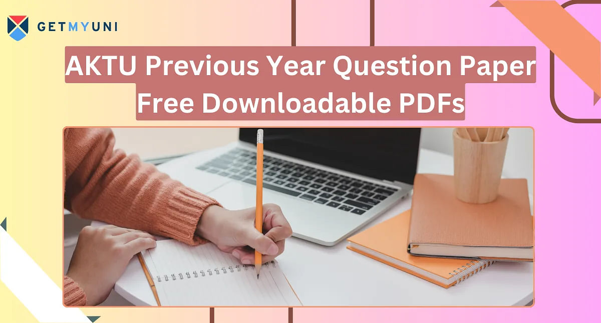 AKTU Previous Year Question Paper | Free Downloadable PDFs