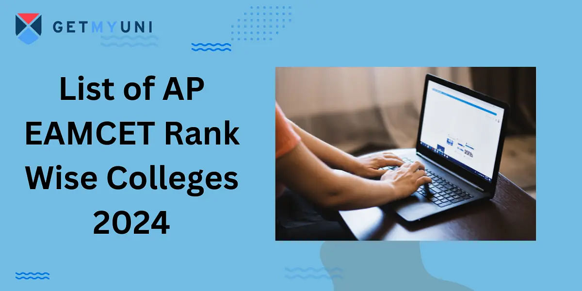 List of AP EAMCET Rank Wise Colleges 2024