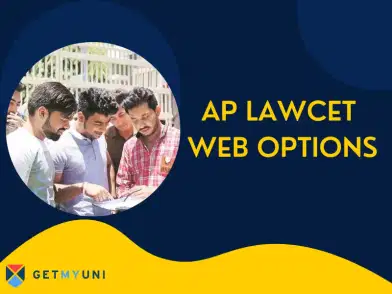AP LAWCET Web Options 2025: Dates, Process, Documents