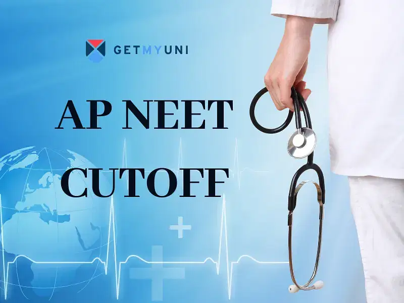 AP NEET Cutoff 2025: Category & College Wise Cutoff