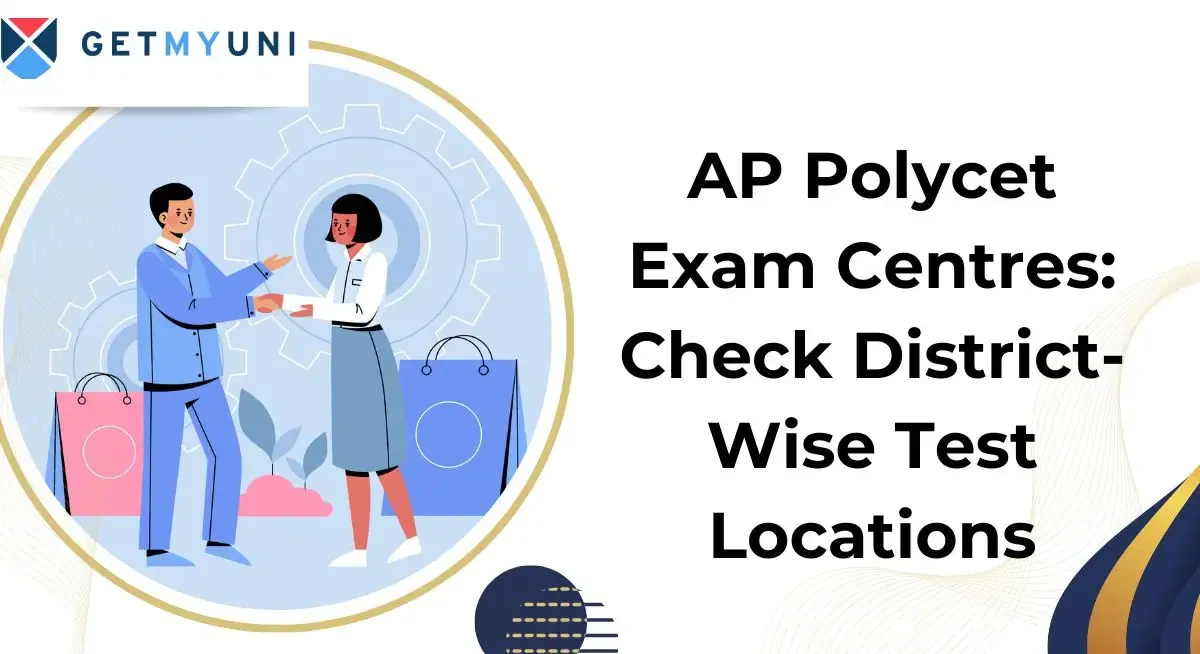 AP Polycet Exam Centres 2026: Check District-Wise Test Locations