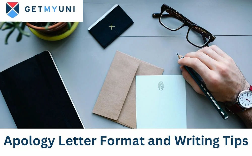 Apology Letter Format: 6 Samples, Writing Tips