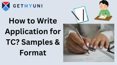 How to Write an Application for Transfer Certificate (TC): Format & Samples