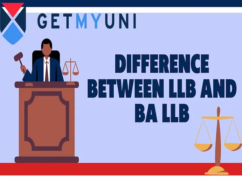 Difference Between LLB and BA LLB 