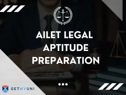 AILET Legal Aptitude Preparation: Important Topics & Practice Questions