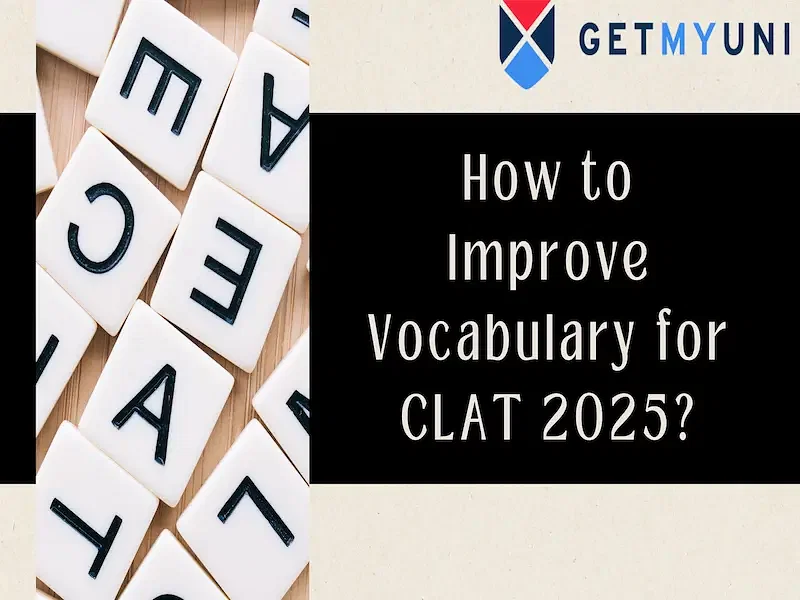 How to Improve Vocabulary for CLAT 2025?