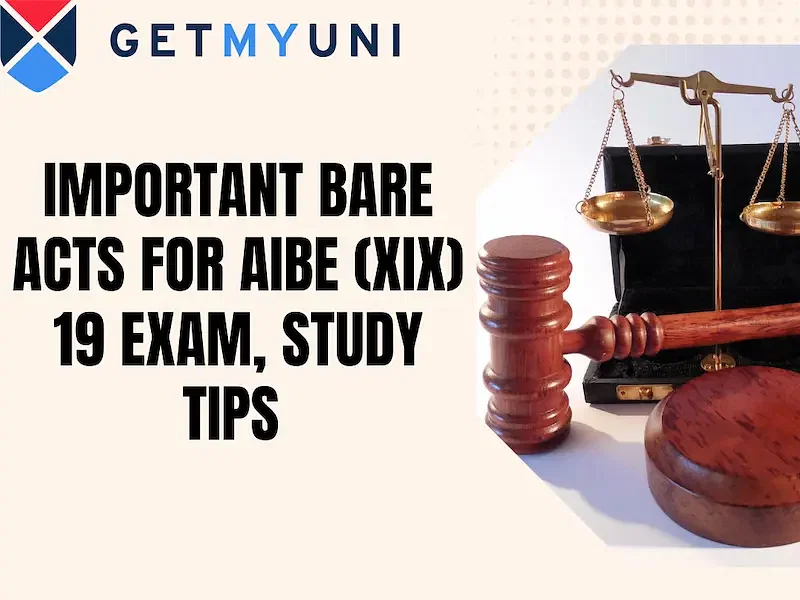 Important Bare Acts for AIBE (XIX) 19 Exam 2024, Study Tips