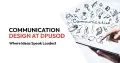 Communication Design at DPUSOD: Where Ideas Speak Loudest