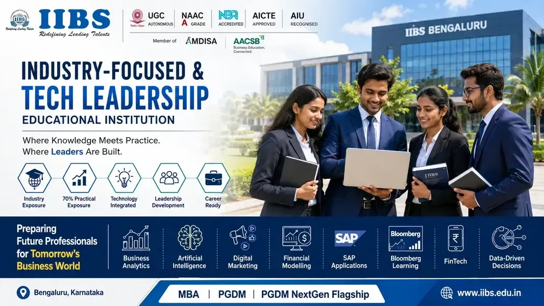 IIBS Bengaluru PGDM NextGen Flagship Program Opens Doors to Assured Placement