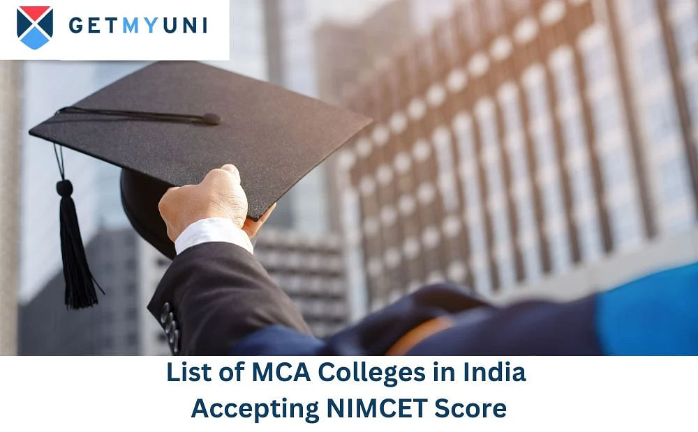 List of MCA Colleges in India Accepting NIMCET Based on 2024 Ranking
