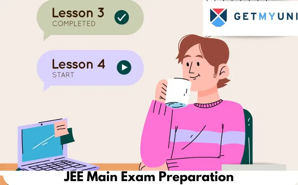 JEE Main Exam Preparation 2026: Timetable, Monthly Strategy, Study Materials