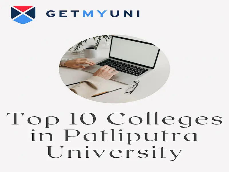 Top 10 Colleges in Patliputra University 2024