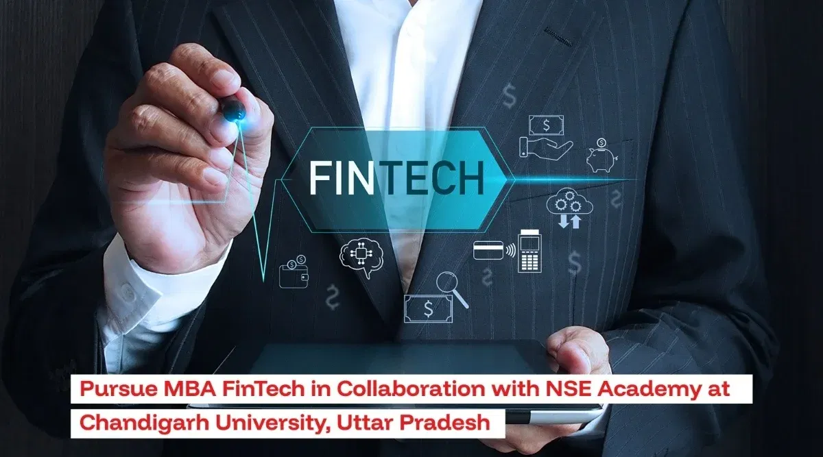 MBA FinTech in Collaboration with NSE Academy at Chandigarh University Uttar Pradesh