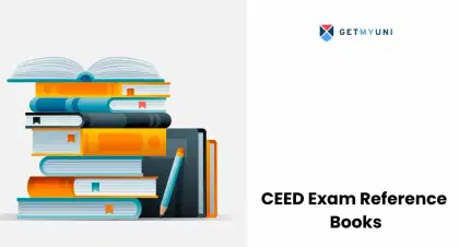 CEED Exam Reference Books: Subject-wise Books, Study Material