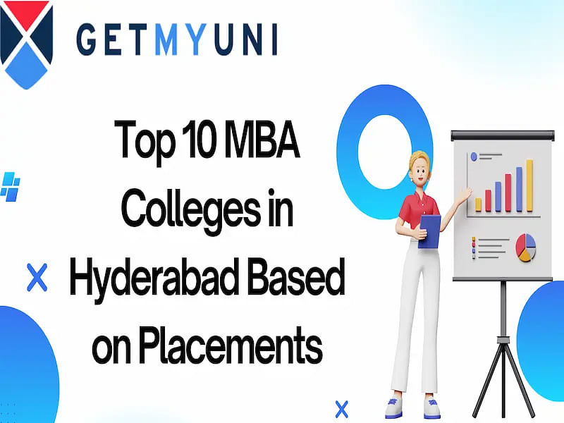 Top 10 MBA Colleges in Hyderabad Based on Placements