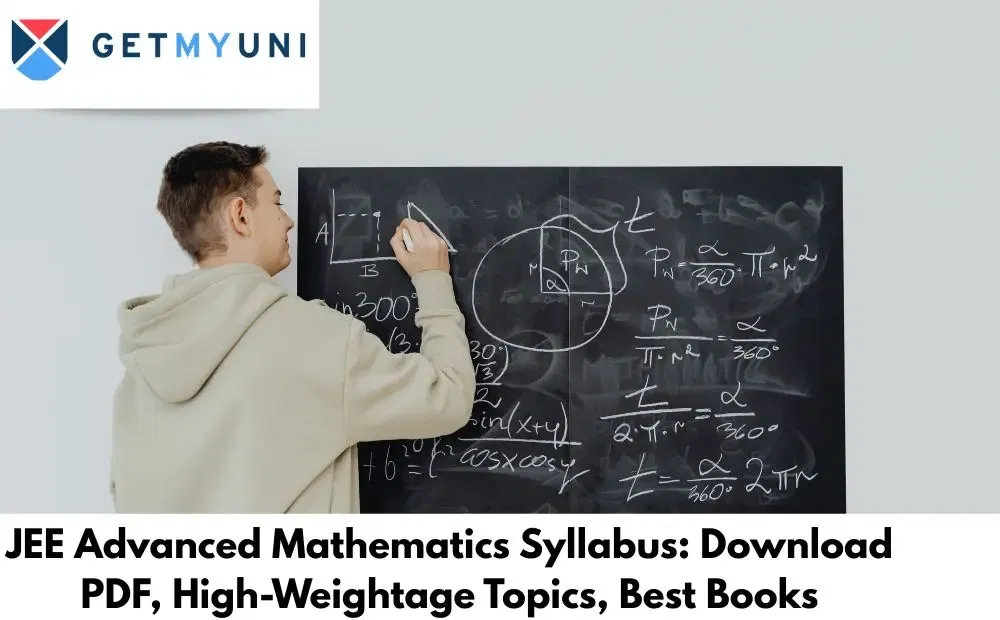 JEE Advanced Mathematics Syllabus: Download PDF, High-Weightage Topics, Best Books