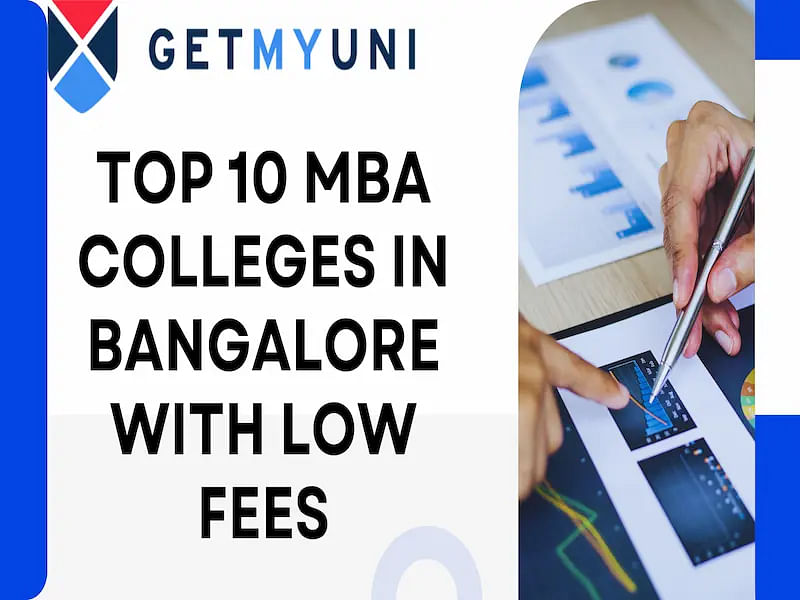 Top 10 MBA Colleges in Bangalore with Low Fees