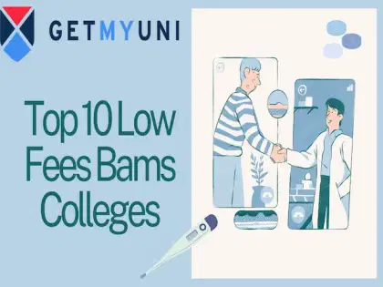 List of BAMS Colleges with Low Fees 2024