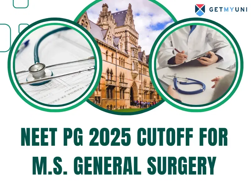 NEET PG 2025 Cutoff for M.S. General Surgery: Expected Category-wise & College-wise Cutoffs