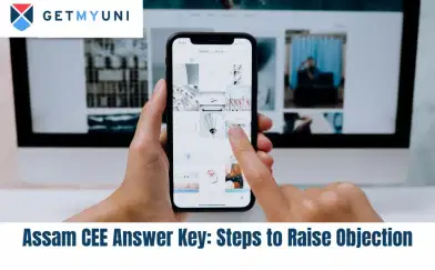Steps to Raise Objection to Assam CEE Answer Key 2024