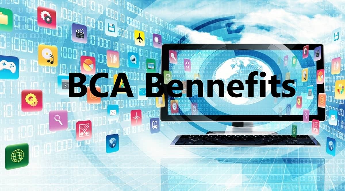 Benefits of BCA